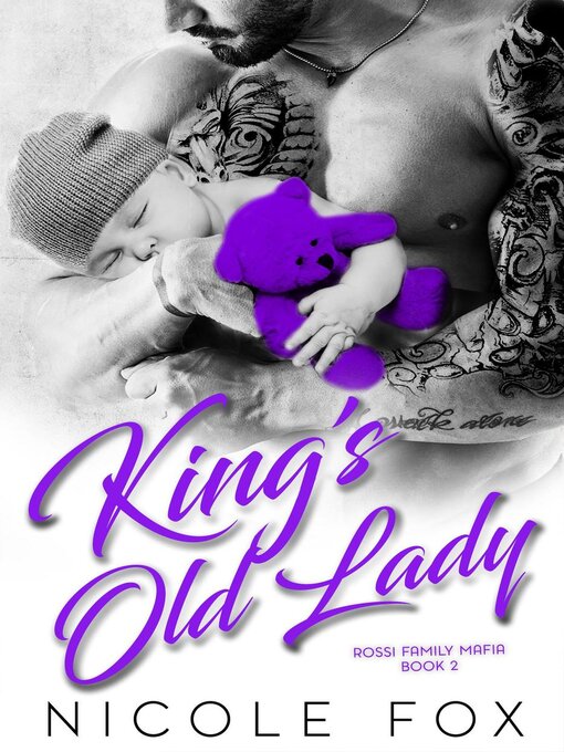 Title details for King's Old Lady by Nicole Fox - Available